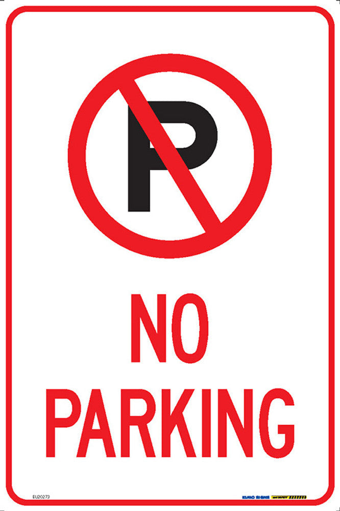 No Parking red and white metal sign, 300 mm x 450 mm